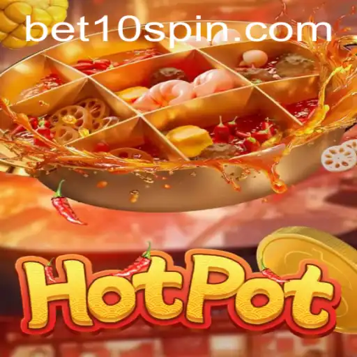 Exploring the Exciting World of Hotpot: The Game and Strategy Behind BET10